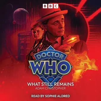 Doctor Who: What Still Remains cover