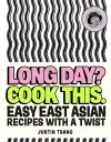 Long Day? Cook This. cover