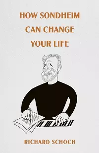 How Sondheim Can Change Your Life cover