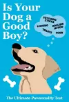 Is Your Dog A Good Boy? cover