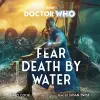 Doctor Who: Fear Death by Water cover