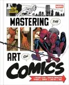 Marvel's Mastering the Art of Comics cover