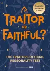 Traitor or Faithful? cover