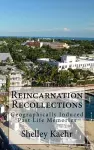 Reincarnation Recollections cover