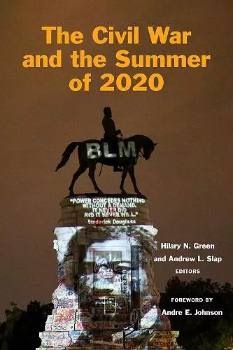 The Civil War and the Summer of 2020 cover