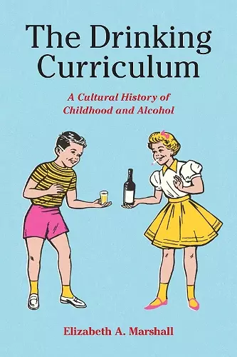 The Drinking Curriculum cover