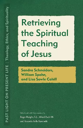 Retrieving the Spiritual Teaching of Jesus cover