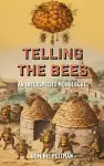 Telling the Bees cover