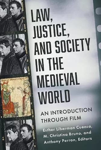 Law, Justice, and Society in the Medieval World cover