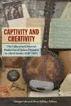 Captivity and Creativity cover