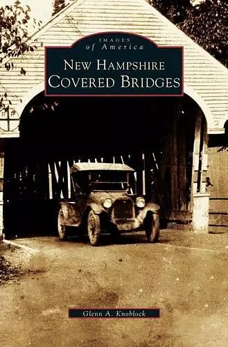 New Hampshire Covered Bridges cover