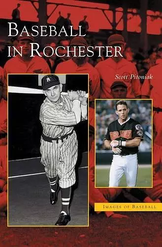 Baseball in Rochester cover