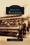 Historic Raleigh cover