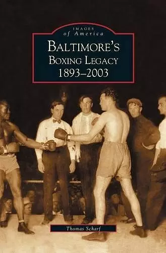 Baltimore's Boxing Legacy cover