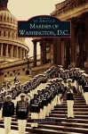 Marines of Washington D.C. cover