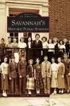 Savannah's Historical Public Schools cover