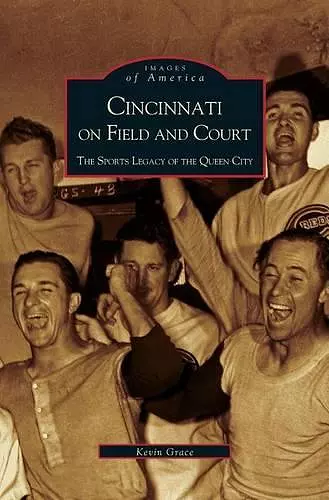 Cincinnati on Field and Court cover