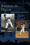 Baseball in Dallas cover