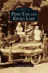 Penn Yan and Keuka Lake (Revised) cover
