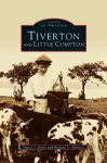 Tiverton and little compton cover