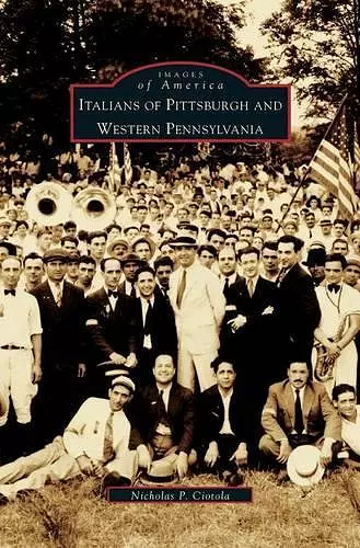 Italians of Pittsburgh and Western Pennsylvania cover