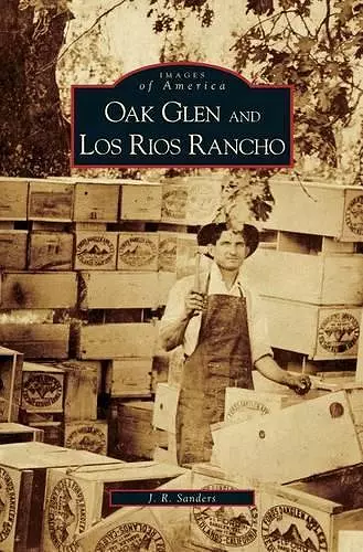 Oak Glen and Los Rios Rancho cover