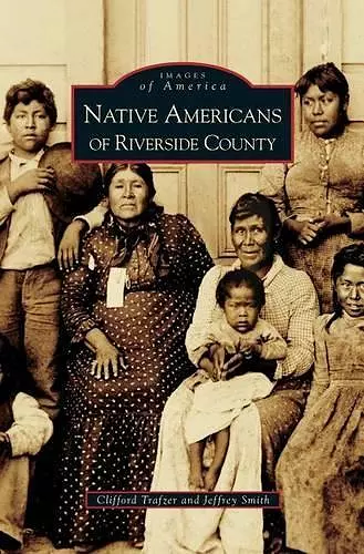 Native Americans of Riverside County cover