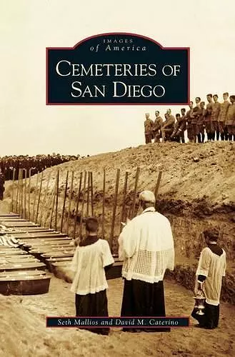 Cemeteries of San Diego cover