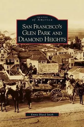 San Francisco's Glen Park and Diamond Heights cover