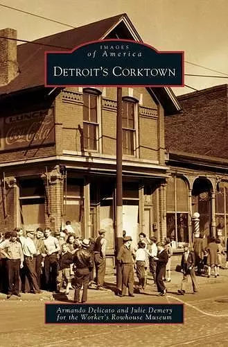 Detroit's Corktown cover