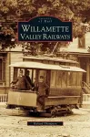 Willamette Valley Railways cover