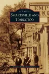 Smartsville and Timbuctoo cover