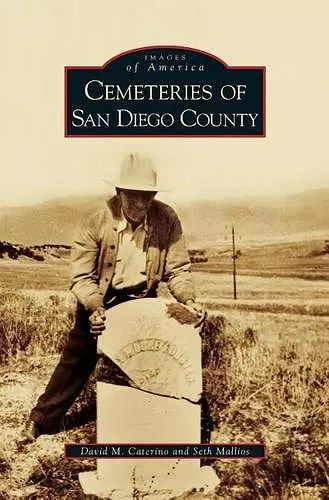 Cemeteries of San Diego County cover