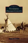 Vanishing Orange County cover