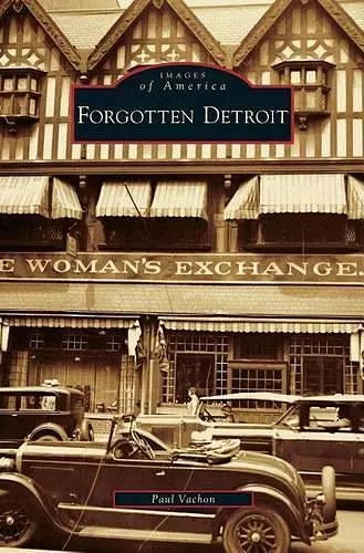 Forgotten Detroit cover