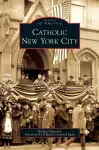 Catholic New York City cover