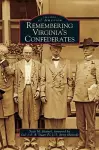 Remembering Virginia's Confederates cover