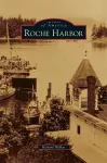 Roche Harbor cover