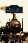 Arcade and Attica Railroad cover