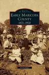Early Maricopa County cover