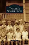 Tacoma's North Slope cover