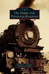 Oil Creek and Titusville Railroad cover