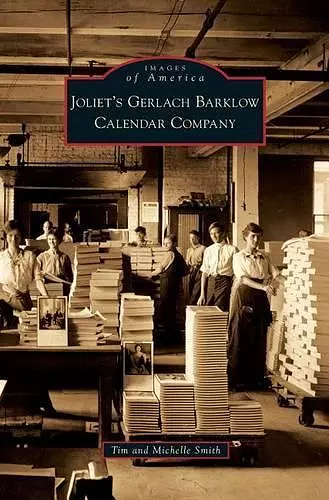 Joliet's Gerlach Barklow Calendar Company cover