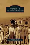 Aviation in Southern Oregon cover