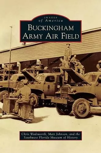 Buckingham Army Air Field cover