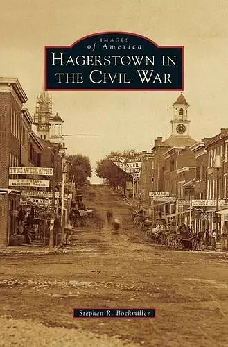 Hagerstown in the Civil War cover