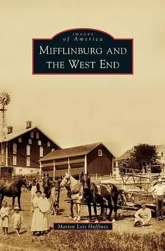 Mifflinburg and the West End cover