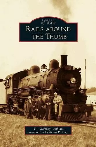 Rails Around the Thumb cover