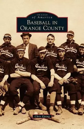 Baseball in Orange County cover