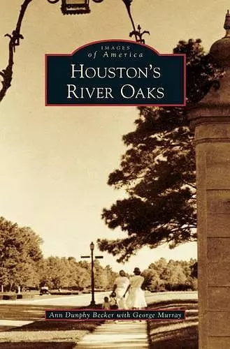 Houston's River Oaks cover